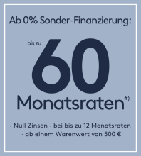 Grafik zur 0%-Finanzierung: Bis zu 60 Monatsraten, null Zinsen bei 12 Raten, ab 500 € Warenwert.
