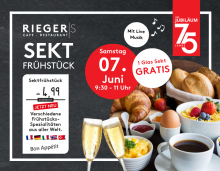Grafik mit einem Frühstückbild und Riegers Cafe Restaurant logo und dem Hinweis Sektfrühstück am 7. Juni 2025 mit Live Musik und internationalem Frühstücksbuffet für 4,99 EUR