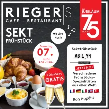 Grafik mit einem Frühstückbild und Riegers Cafe Restaurant logo und dem Hinweis Sektfrühstück am 7. Juni 2025 mit Live Musik und internationalem Frühstücksbuffet für 4,99 EUR