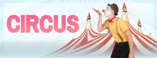 Grafik mit rosafarbenem Schriftzug „Circus“ und einem Clown vor einem Hintergrund mit Zirkuszelten.