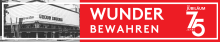 Historisches Schwarz-Weiss-Foto eines Rieger-Gebäudes, daneben roter Banner mit „Wunder bewahren“ und Jubiläumslogo „75 Jahre“.  