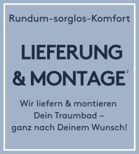 Grafik mit Text: Rundum-sorglos-Komfort, Lieferung & Montage für Traumbad, individuelle Badgestaltung