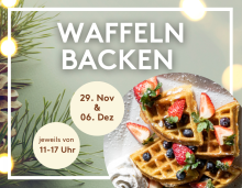 Teller mit frischen Waffeln, Erdbeeren und Blaubeeren, daneben Tannenzweige und Text zu Waffelback-Event.