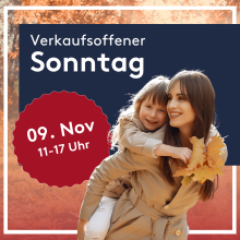 Mutter und Tochter im Herbst, Ankündigung verkaufsoffener Sonntag am 9. November, 11–17 Uhr.